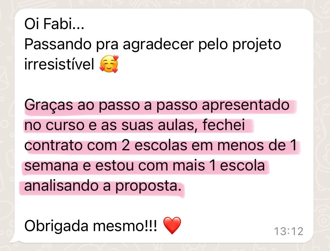 Aluna fechou contrato com 2 escolas em menos de 1 semana