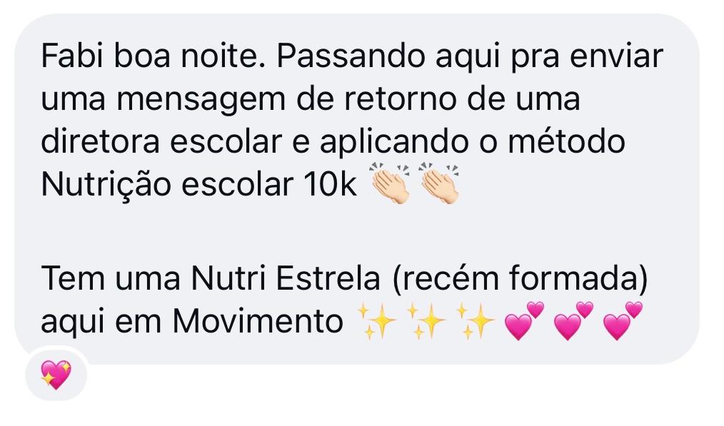 Retorno positivo de diretora escolar aplicando o método